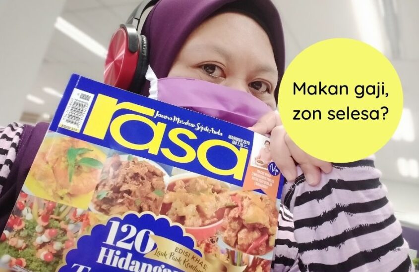 Yang Masih Makan Gaji, Tolonglah Jangan Selesa Sangat!